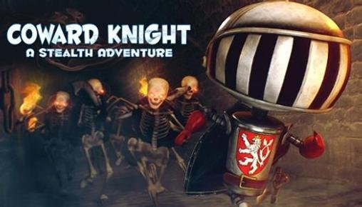download Coward knight: A stealth adventure apk